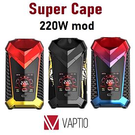 Vaptio Super Cape 220W mod