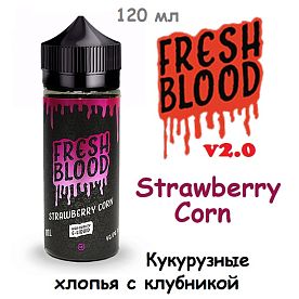 Жидкость Fresh Blood v2.0 - Strawberry Corn (120 мл)