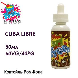 Жидкость Fresh Drop - Cuba Libre (50ml)