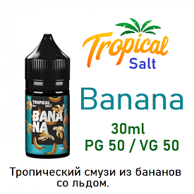 Жидкость Tropical Salt - Banana 30мл