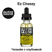 Жидкость Glitch Sauce - Ez Cheezy 30 мл.