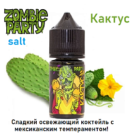Жидкость Zombie Party Salt - Кактус 30мл