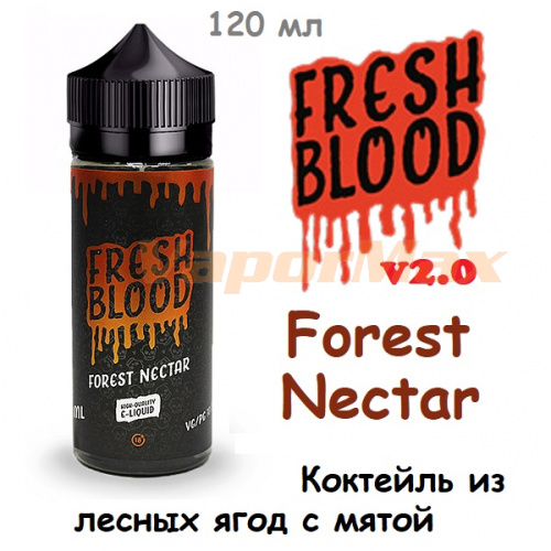 Жидкость Fresh Blood v2.0 - Forest Nectar (120 мл)