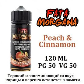 Жидкость Fata Morgana - Peach & Cinnamon 120мл