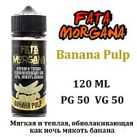 Жидкость Fata Morgana - Banana Pulp 120мл