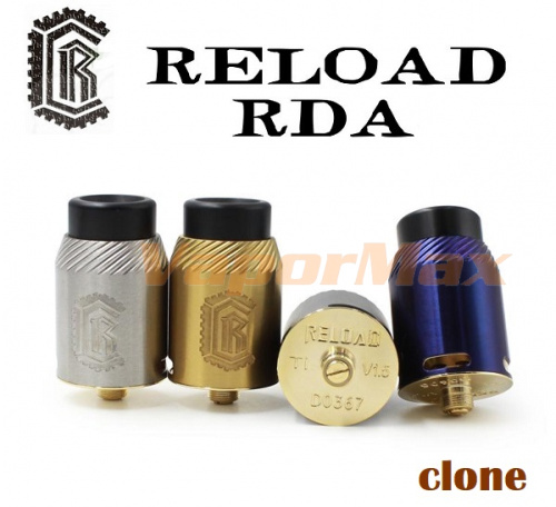 Reload V1.5 RDA 24mm (clone)