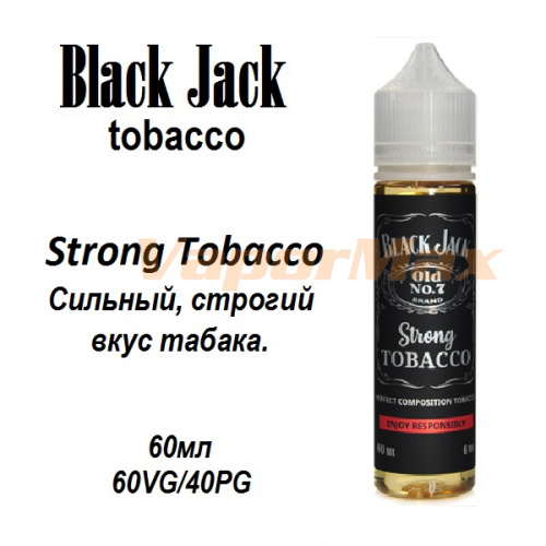 Жидкость Black Jack - Strong Tobacco