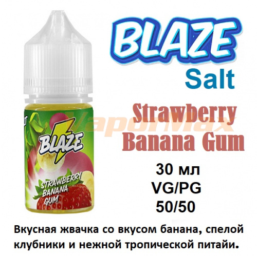 Жидкость Blaze Salt - Strawberry Banana Gum (30мл)