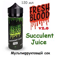 Жидкость Fresh Blood v2.0 - Succulent Juice (120 мл)